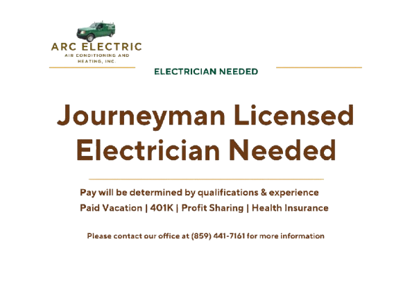 Join ARC Electric as a Journeyman Licensed Electrician! Enjoy paid vacation, 401K, profit sharing, and health insurance. Be part of the ARC team—call (859) 441-7161 for more info.